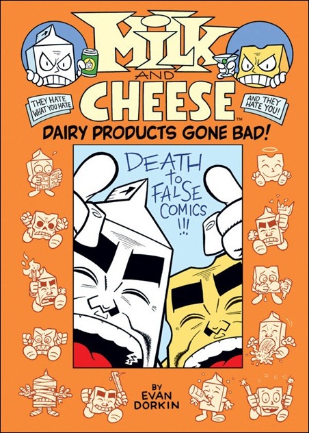 Milk and Cheese: Dairy Products Gone Bad HC cover