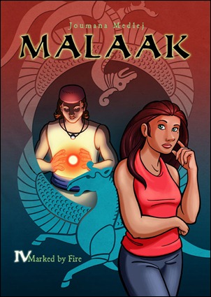 Malaak: Volume IV Marked by Fire by Joumana Medlej