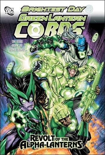 GREEN LANTERN CORPS: REVOLT OF THE ALPHA LANTERNS TP