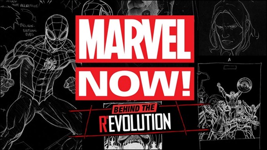 Marvel NOW!: Behind The ReEvolution
