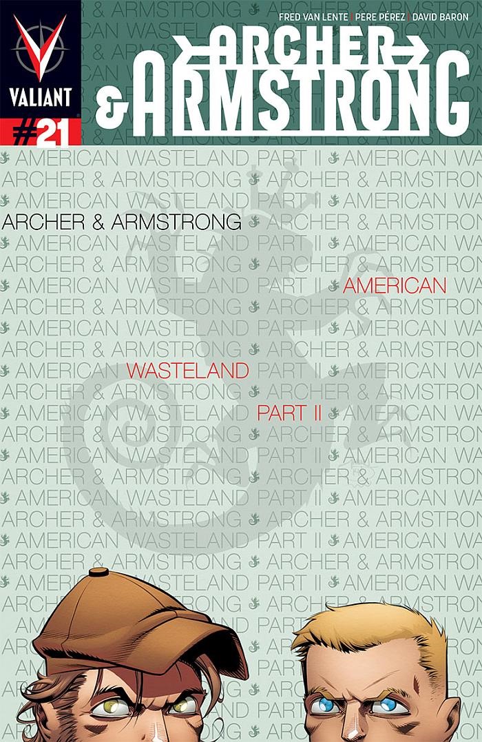 Archer & Armstrong, Vol. 1 by Fred Van Lente