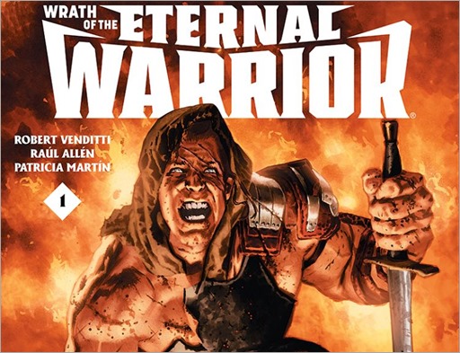 Wrath of the Eternal Warrior #1