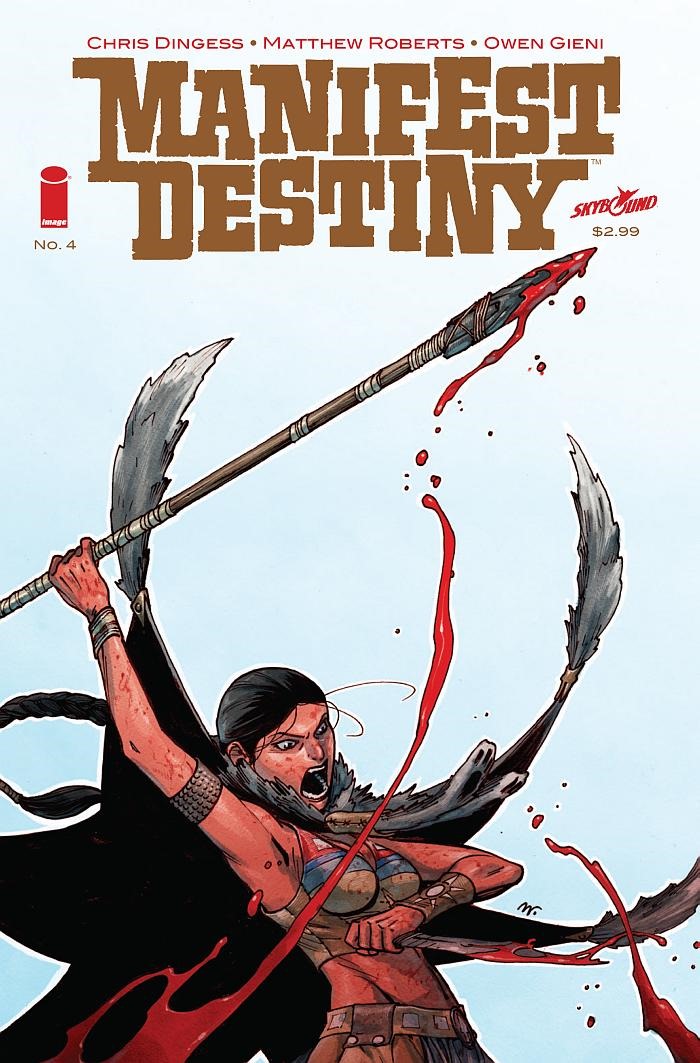 Preview Manifest Destiny 4 By Dingess Roberts And Gieni